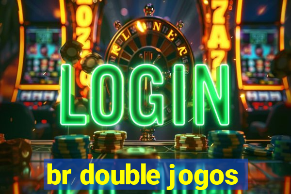 br double jogos